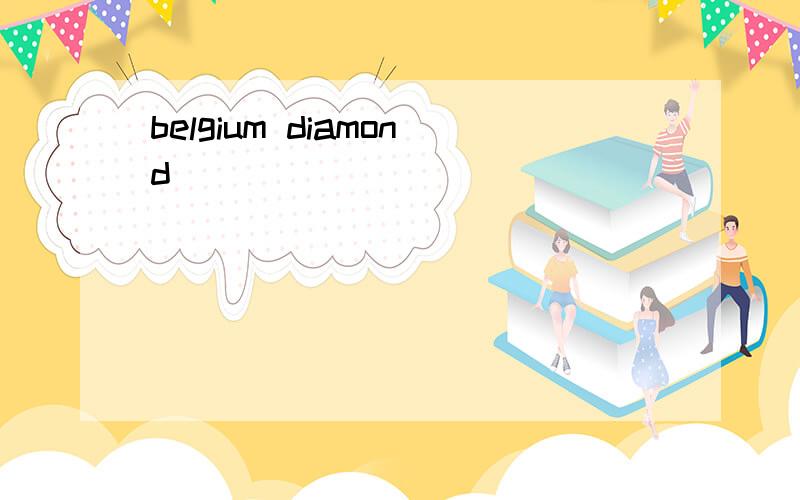belgium diamond