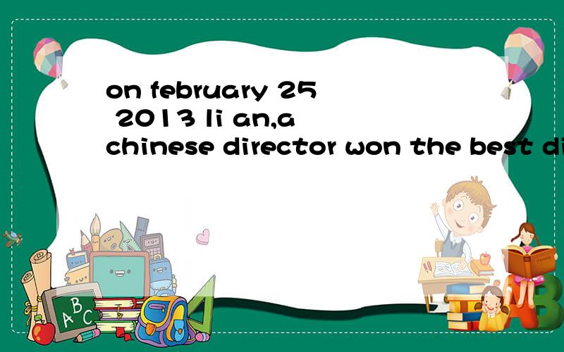 on february 25 2013 li an,a chinese director won the best director again lt is his --- time to win an 